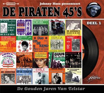 De Piraten 45S - De Gouden Jaren Van Telstar - Deel 1 - 2CD beschikbaar voor biedingen