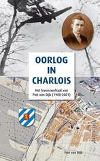 Oorlog in Charlois 9789491354441 Piet van Dijk, Verzenden, Zo goed als nieuw, Piet van Dijk