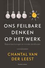 Ons feilbare denken op het werk 9789047011880, Verzenden, Gelezen, Chantal van der Leest