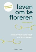 9789463372831 Leven om te floreren | Tweedehands, Boeken, Verzenden, Zo goed als nieuw, Maaike Verstraete