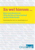 En Wel Hierom 9789086800896, Boeken, Verzenden, Gelezen