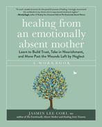 9781891011849 Emotionally Absent- Healing from an Emotion..., Verzenden, Nieuw, Jasmin Lee Cori