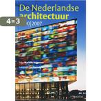 De Nederlandse architectuur 1000-2007 9789068684483, Boeken, Verzenden, Zo goed als nieuw, M. Hageman