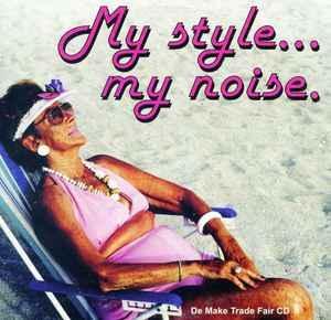 cd single card - Various - My Style... My Noise. (De Make..., Cd's en Dvd's, Cd Singles, Zo goed als nieuw, Verzenden