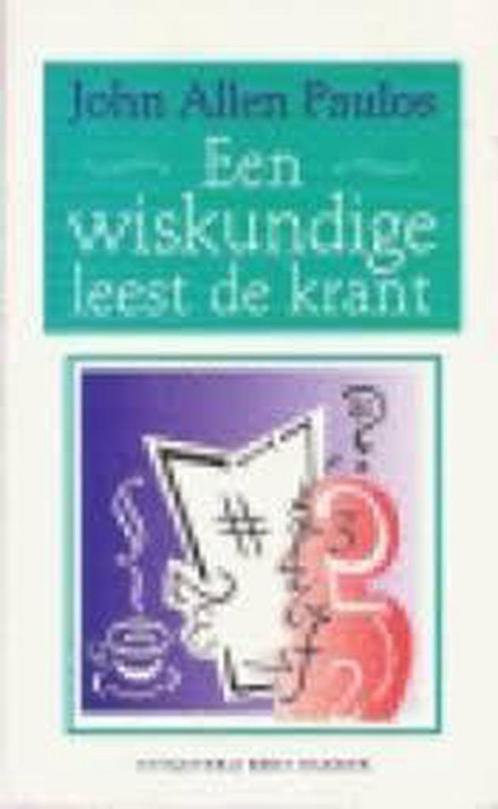 Een wiskundige leest de krant 9789035116054 J.A. Paulos, Boeken, Wetenschap, Zo goed als nieuw, Verzenden