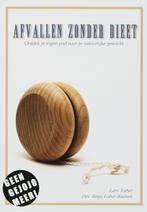 Afvallen zonder dieet 9789071501029 L. Faber, Verzenden, Zo goed als nieuw, L. Faber