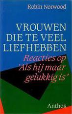 Vrouwen die te veel liefhebben 9789024600137 Norwood, Boeken, Verzenden, Gelezen, Norwood