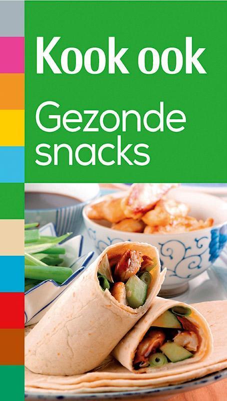 Gezonde & snelle snacks / Kook ook 9789021556246, Boeken, Kookboeken, Gelezen, Verzenden