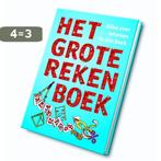 Het grote rekenboek 9789077990407, Boeken, Schoolboeken, Verzenden, Zo goed als nieuw