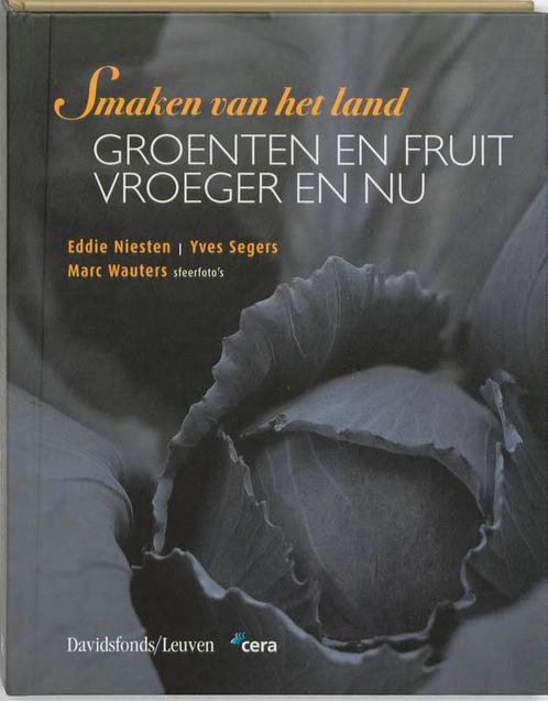 Groenten en fruit vroeger en nu. Smaken v/h land Y. Segers, Boeken, Geschiedenis | Wereld, Gelezen, Verzenden