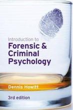 Introduction to Forensic & Criminal Psychology 9781405874465, Verzenden, Gelezen, Dennis Howitt