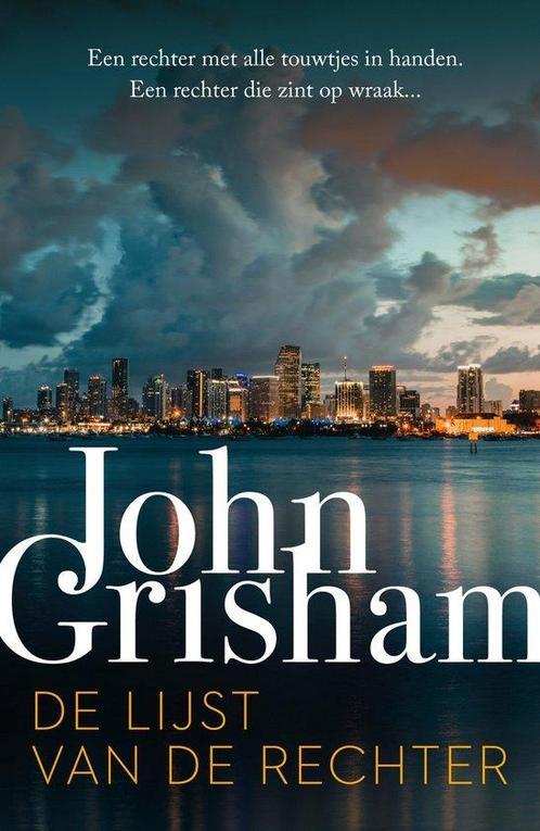 De lijst van de rechter 9789400517547 John Grisham, Boeken, Overige Boeken, Zo goed als nieuw, Verzenden