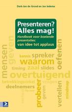 Presenteren? Alles mag!, Boeken, Zo goed als nieuw, Derk-Jan de Grood ; Jan Iedema