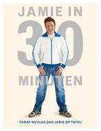 Jamie in 30 minuten 9789021549248 Jamie Oliver, Boeken, Kookboeken, Verzenden, Zo goed als nieuw, Jamie Oliver