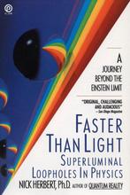 Faster Than Light 9780452263178 Nick Herbert, Boeken, Verzenden, Gelezen, Nick Herbert