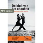 PM-reeks - De kick van het coachen 9789024418497, Verzenden, Gelezen, Fer van den Boomen