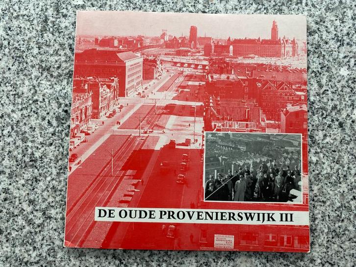 De oude Provenierswijk III –Rotterdam (Wim Berkel), Boeken, Geschiedenis | Stad en Regio, Gelezen, 20e eeuw of later, Verzenden