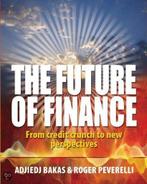 The Future of Finance Engelse editie 9781906821012 A. Bakas, Verzenden, Zo goed als nieuw, A. Bakas