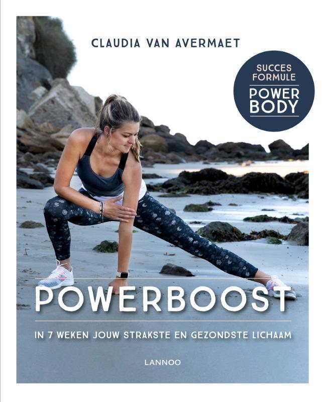Powerboost 9789401449847 Claudia Van Avermaet, Boeken, Hobby en Vrije tijd, Zo goed als nieuw, Verzenden