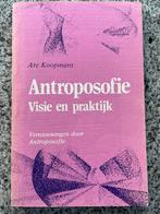 Antroposofie – visie en praktijk, Gelezen, Verzenden, Wijsbegeerte of Ethiek, Ate Koopmans