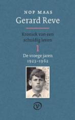 Gerard Reve 1 De vroege jaren (1923-1962) 9789028241220, Boeken, Gelezen, Nop Maas, Verzenden