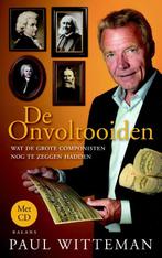 De onvoltooiden 9789460034770 Paul Witteman, Verzenden, Zo goed als nieuw, Paul Witteman