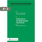 Unierecht in de Nederlandse rechtsorde 9789013125016, Verzenden, Zo goed als nieuw, W.J.M. Voermans