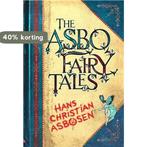 The ASBO Fairy Tales 9781843172932 Hans Christian Asbosen, Boeken, Verzenden, Zo goed als nieuw, Hans Christian Asbosen