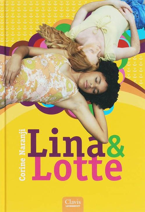 Girls only  -   Lina & Lotte 9789044806625 C. Naranji, Boeken, Kinderboeken | Jeugd | 13 jaar en ouder, Gelezen, Verzenden