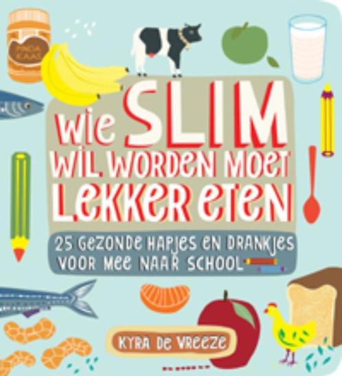 Wie Slim Wil Worden Moet Lekker Eten 9789023012917, Boeken, Wetenschap, Zo goed als nieuw, Verzenden
