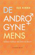 De androgyne mens 9789069637860 Els Kikke, Boeken, Verzenden, Zo goed als nieuw, Els Kikke