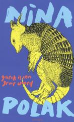 Gebrek is een groot woord 9789044647150 Nina Polak, Boeken, Verzenden, Gelezen, Nina Polak