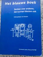 Het blauwe boek (Annematt Collot DEscury-Koenigs), Boeken, Gelezen, Verzenden, Persoonlijkheidsleer, Annematt Collot D'Escury-Koenigs
