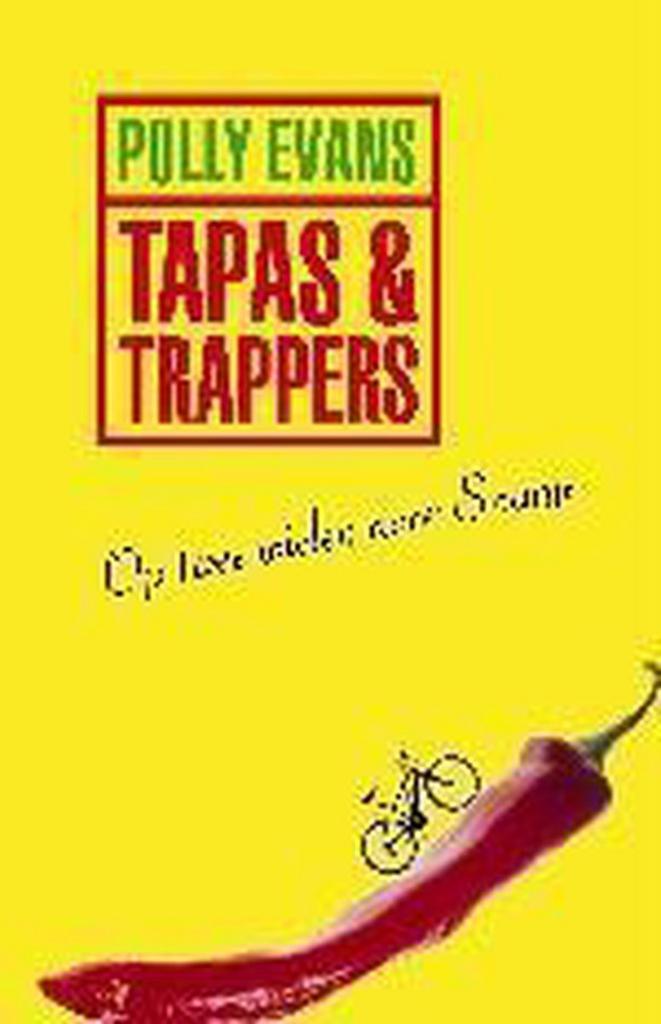 Tapas & trappers 9789024546435 P. Evans, Boeken, Reisverhalen, Gelezen, Verzenden