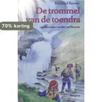 Trommel van de toendra 9789021607184 Kerven, Boeken, Verzenden, Gelezen, Kerven
