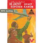 De jacht op het koperen kanon / Bob Evers-serie / 5, Boeken, Verzenden, Gelezen, W. van der Heide
