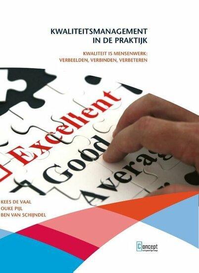 Kwaliteitsmanagement in de praktijk | 9789055163427, Boeken, Studieboeken en Cursussen, Verzenden