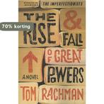 The Rise & Fall of Great Powers 9780812999044 Tom Rachman, Verzenden, Gelezen, Tom Rachman