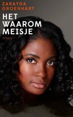 Het waarom-meisje (9789044626216, Zarayda Groenhart), Verzenden, Nieuw