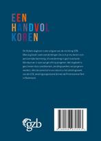 Een handvol koren 9789088972553, Verzenden, Zo goed als nieuw