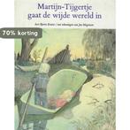 Martijn tijgertje gaat de wijde wereld in 9789003988553, Boeken, Verzenden, Gelezen, Reuter