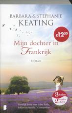 Mijn dochter in Frankrijk 9789022556498 Barbara Keating, Verzenden, Gelezen, Barbara Keating