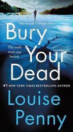Bury Your Dead 9781250106780 Louise Penny, Verzenden, Gelezen, Louise Penny