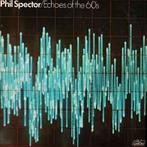 LP gebruikt - Phil Spector - Echoes Of The 60s, Verzenden, Zo goed als nieuw