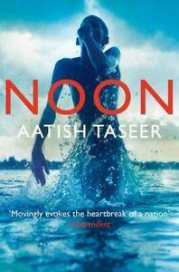 Noon by Aatish Taseer (Paperback), Boeken, Taal | Engels, Gelezen, Verzenden