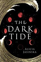 Dark Tide 9781728231921 Alicia Jasinska, Verzenden, Zo goed als nieuw, Alicia Jasinska