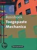 Basisboek Toegepaste Mechanica 9789021291123, Boeken, Verzenden, Zo goed als nieuw