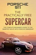 9781091444836 Porsche 911: The Practically Free Supercar, Boeken, Nieuw, Robert Mcgowan Bsc, Verzenden