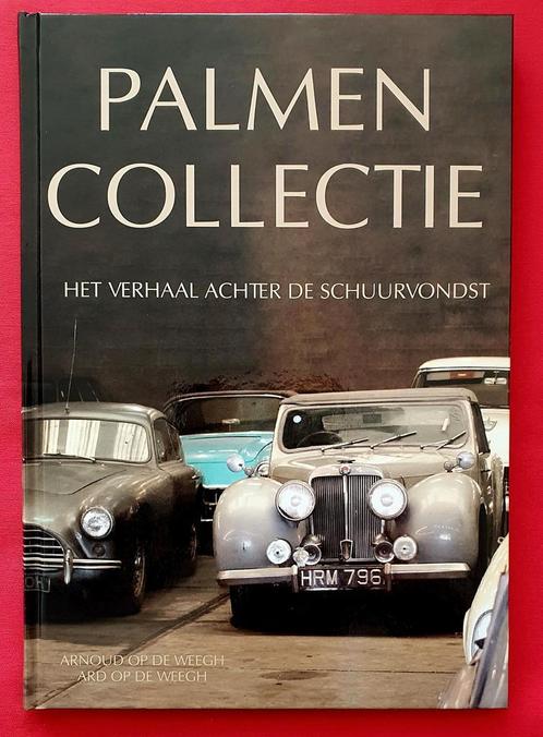 Palmen Collectie het verhaal achter de schuurvondst, Boeken, Auto's | Boeken, Algemeen, Nieuw, Verzenden