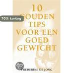10 GOUDEN TIPS GOED GEWICHT 9789038909875 F. de Jong, Boeken, Gezondheid, Dieet en Voeding, Verzenden, Gelezen, F. de Jong